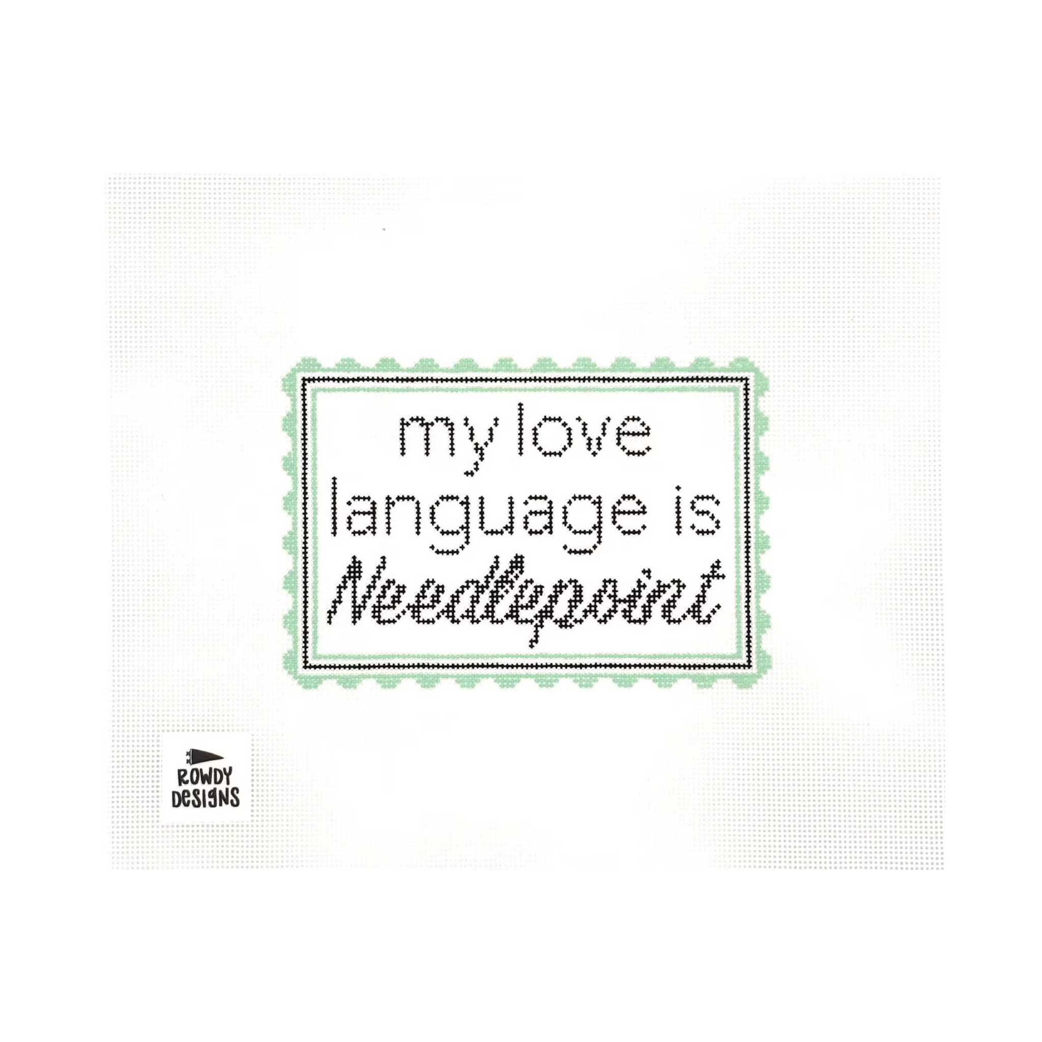 My Love Language is Needlepoint